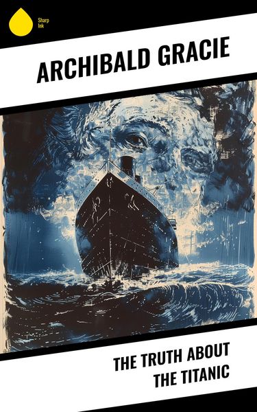 Produktbild: The Truth About the Titanic