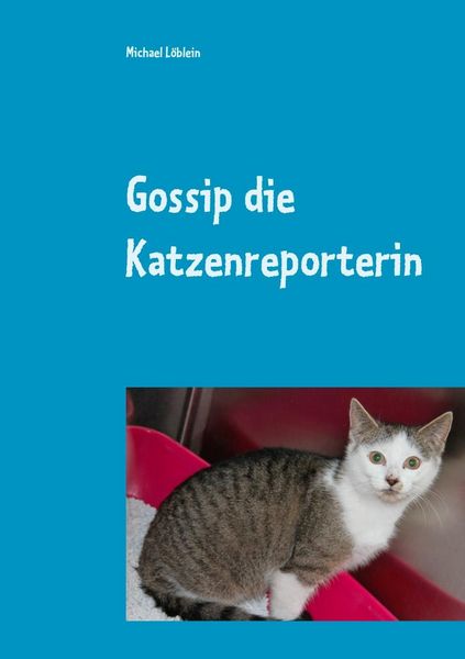 Produktbild: Gossip die Katzenreporterin
