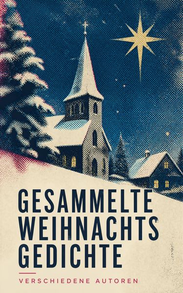 Produktbild: Gesammelte Weihnachtsgedichte