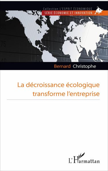 Produktbild: La d&eacute;croissance &eacute;cologique transforme l'entreprise