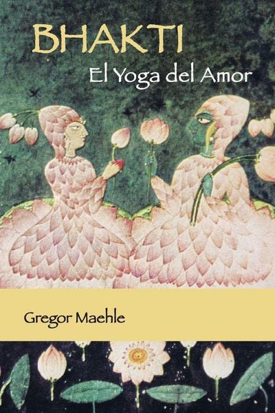 Produktbild: Bhakti El Yoga del Amor