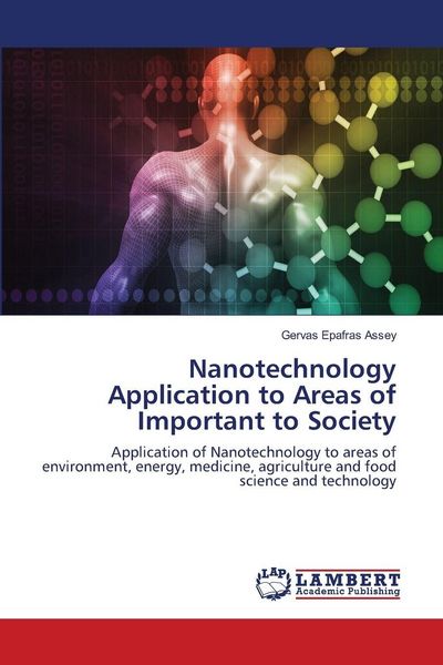 Produktbild: Nanotechnology Application to Areas of Important to Society
