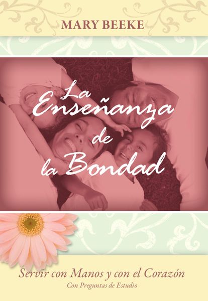 Produktbild: La ense&ntilde;anza de la bondad