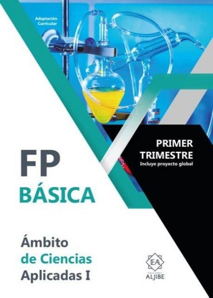 Produktbild: FP B&aacute;sica. &Aacute;mbito de Ciencias Aplicadas I. Primer trimestre