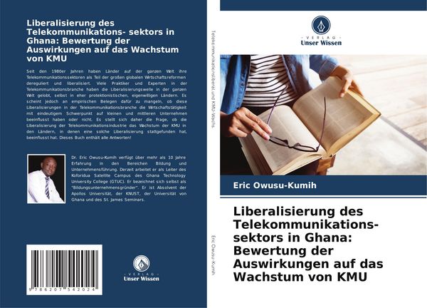 Produktbild: Liberalisierung des Telekommunikations- sektors in Ghana: Bewertung der Auswirkungen auf das Wachstum von KMU