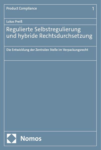 Produktbild: Regulierte Selbstregulierung und hybride Rechtsdurchsetzung