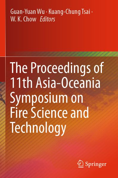Produktbild: The Proceedings of 11th Asia-Oceania Symposium on Fire Science and Technology