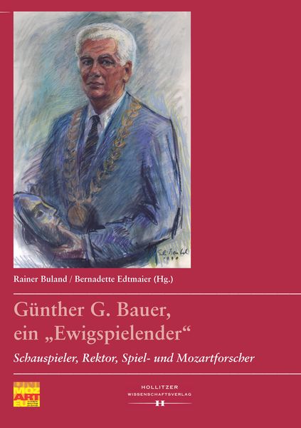 Produktbild: G&uuml;nther G. Bauer, ein "Ewigspielender"