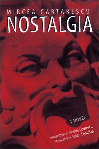 Produktbild: Cartarescu, M: Nostalgia