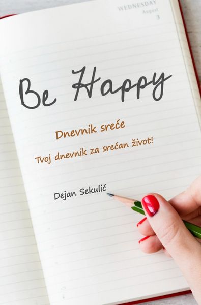 Produktbild: Be Happy - Dnevnik sreće!