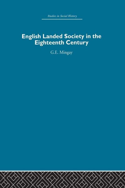 Produktbild: English Landed Society in the Eighteenth Century