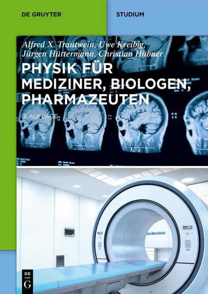 Produktbild: Physik f&uuml;r Mediziner, Biologen, Pharmazeuten
