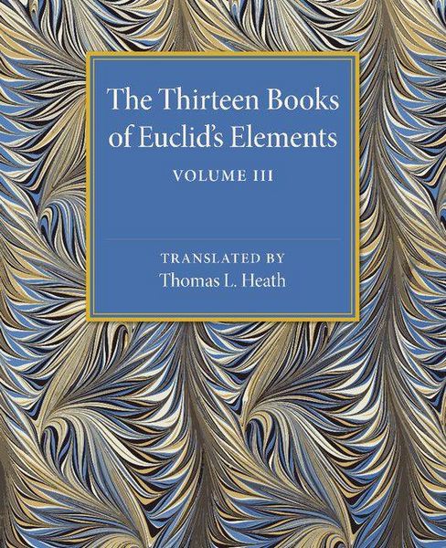 Produktbild: The Thirteen Books of Euclid's Elements
