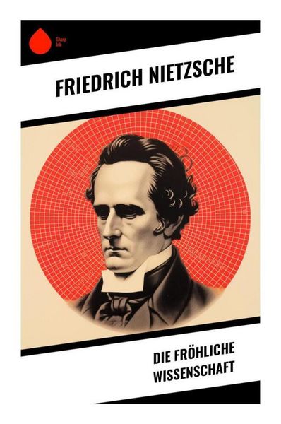 Produktbild: Die fr&ouml;hliche Wissenschaft