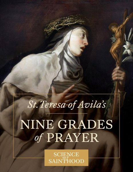 Produktbild: St. Teresa of Avila's Nine Grades of Prayer