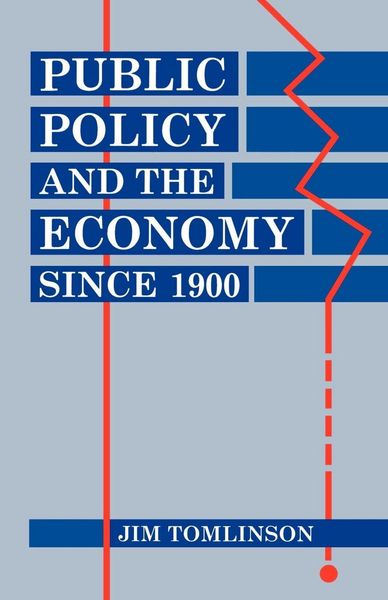 Produktbild: Public Policy and the Economy Since 1900