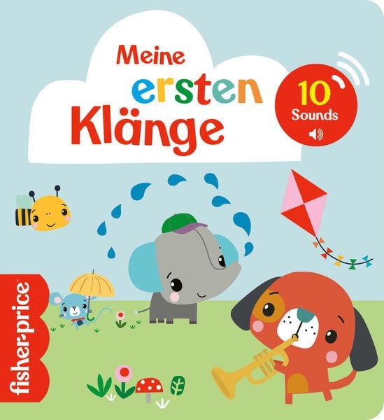 Meine ersten Klänge (Fisher Price), Gebundene Ausgabe von , Ullmann Medien, 9783741544576