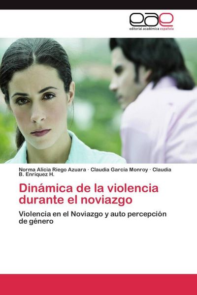 Produktbild: Din&aacute;mica de la violencia durante el noviazgo