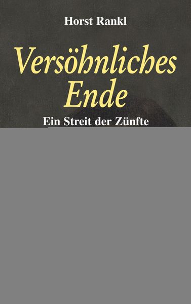 Produktbild: Rankl, H: Vers&ouml;hnliches Ende