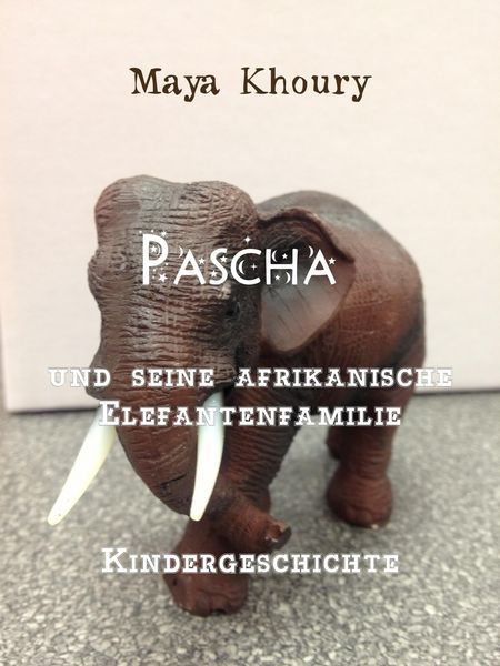 Produktbild: Pascha und seine afrikanische Elefantenfamilie