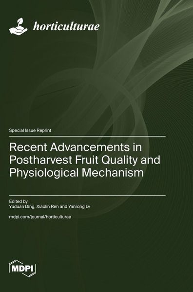 Produktbild: Recent Advancements in Postharvest Fruit Quality and Physiological Mechanism