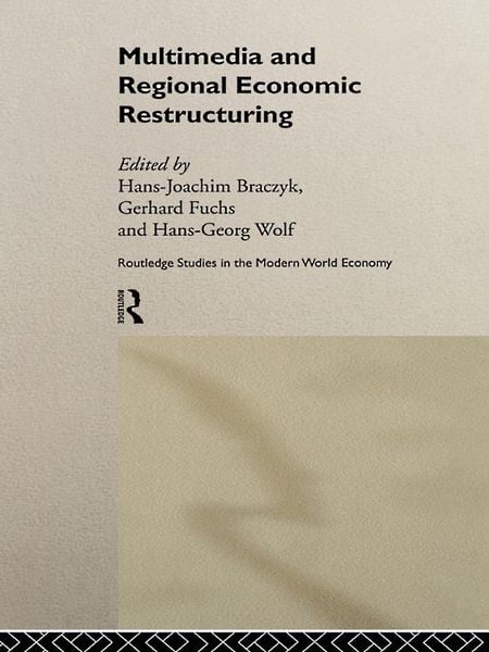 Produktbild: Multimedia and Regional Economic Restructuring