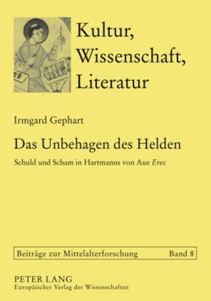 Das Unbehagen des Helden, Taschenbuch von Irmgard Rüsenberg, Peter Lang GmbH, Internationaler Verlag der Wissenschaften, 9783631541142