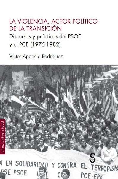Produktbild: La violencia, actor pol&iacute;tico de la Transici&oacute;n