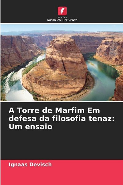 Produktbild: A Torre de Marfim Em defesa da filosofia tenaz: Um ensaio