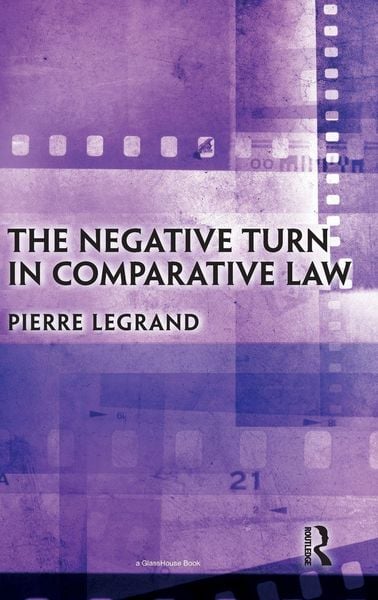 Produktbild: The Negative Turn in Comparative Law