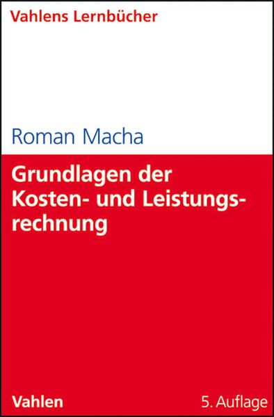 Produktbild: Lernbücher für Wirtschaft und Recht / Grundlagen der Kosten- und Leistungsrechnung