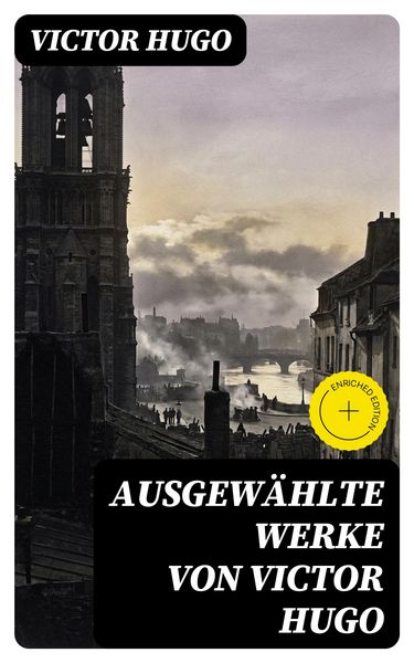 Produktbild: Ausgew&auml;hlte Werke von Victor Hugo