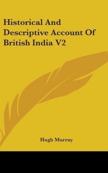 Produktbild: Murray, H: Historical And Descriptive Account Of British Ind
