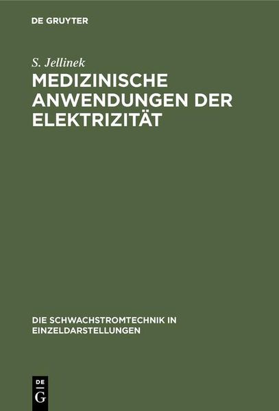 Produktbild: Medizinische Anwendungen der Elektrizit&auml;t