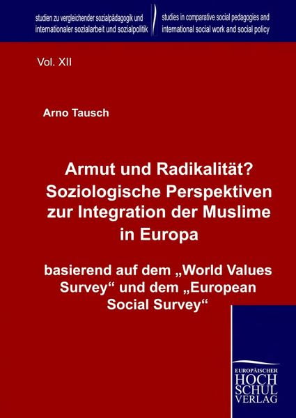 Produktbild: Armut und Radikalit&auml;t? Soziologische Perspektiven zur Integration der Muslime in Europa