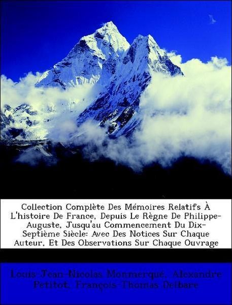 Produktbild: Monmerqu&eacute;, L: Collection Compl&egrave;te Des M&eacute;moires Relatifs &Agrave; L'
