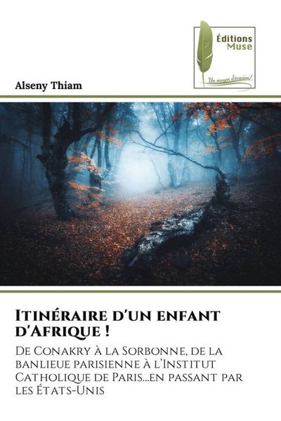 Produktbild: Itin&eacute;raire d'un enfant d'Afrique !