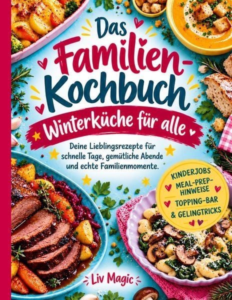 Produktbild: Das Familienkochbuch - Winterk&uuml;che f&uuml;r alle