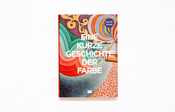 Produktbild: Eine kurze Geschichte der Farbe