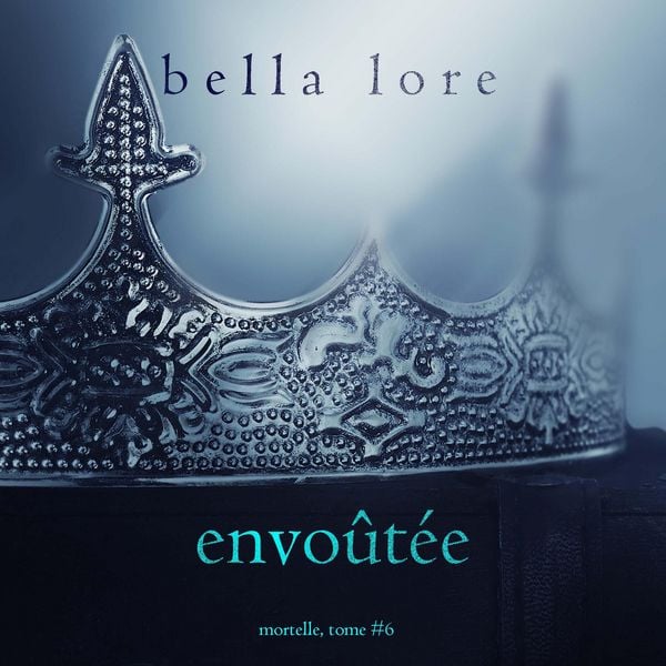 Produktbild: Envo&ucirc;t&eacute;e (Tome 6)