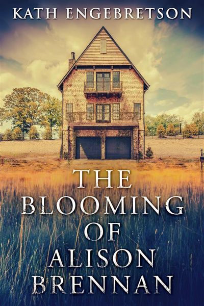 Produktbild: The Blooming Of Alison Brennan