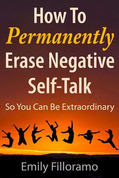 Produktbild: How to Permanently Erase Negative Self-Talk