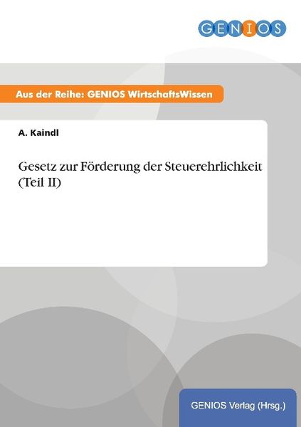 Produktbild: Gesetz zur F&ouml;rderung der Steuerehrlichkeit (Teil II)