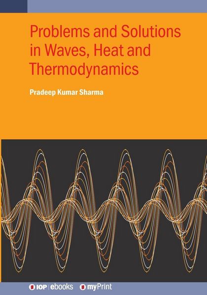 Produktbild: Problems and Solutions in Waves, Heat and Thermodynamics