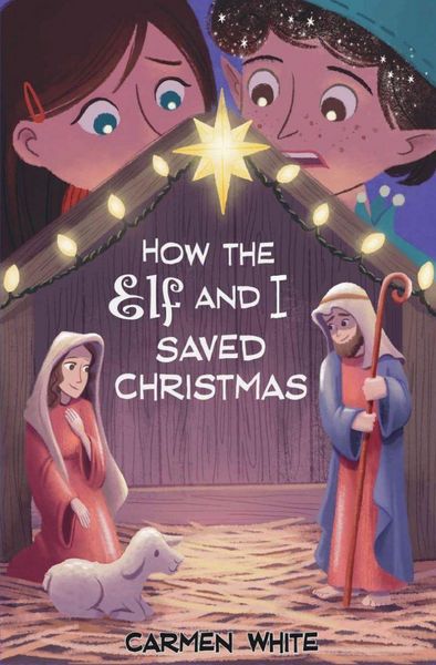 Produktbild: How the Elf and I Saved Christmas