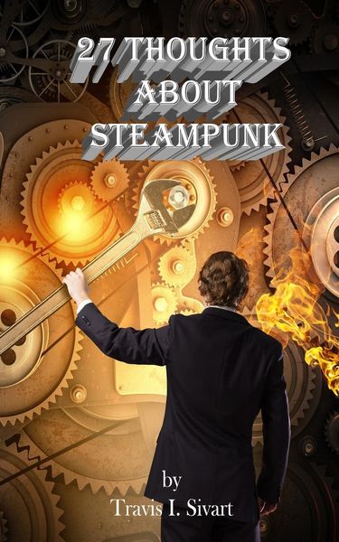 Produktbild: 27 Thoughts About Steampunk