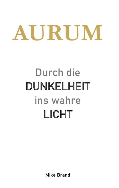 Produktbild: AURUM - Durch die Dunkelheit ins wahre Licht