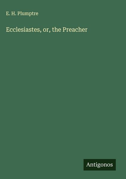 Produktbild: Ecclesiastes, or, the Preacher