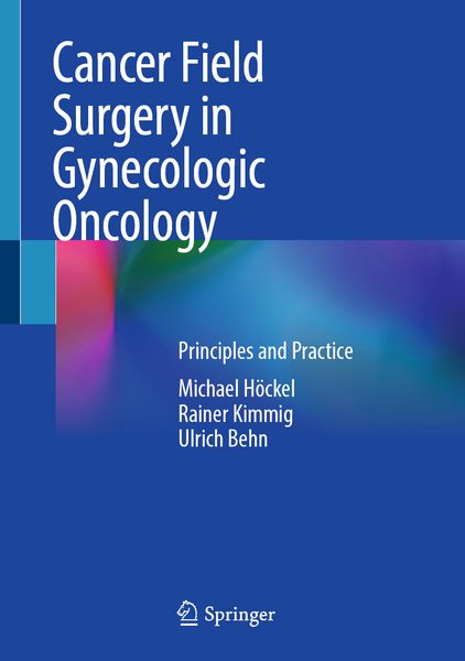 Produktbild: Cancer Field Surgery in Gynecologic Oncology