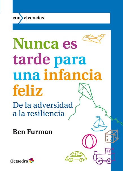 Produktbild: Nunca es tarde para una infancia feliz
